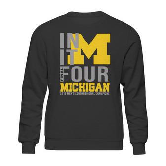 Michigan In It Final Four Shirt Sweatshirt | Favorety AU