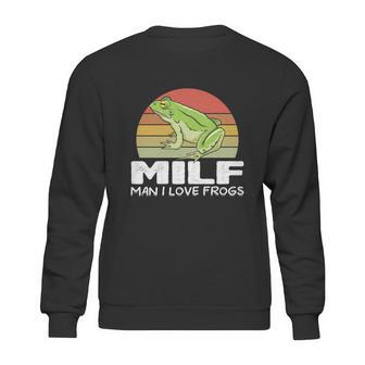 Milf Man I Love Frogs Funny Saying Frog Lovers Graphic Design Printed Casual Daily Basic Sweatshirt | Favorety DE