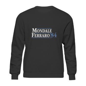 Mondale Ferraro 1984 Funny Sweatshirt | Favorety CA