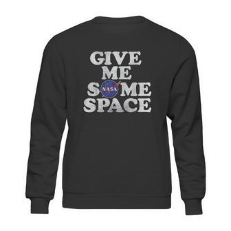 Nasa Give Me Some Space Sweatshirt | Favorety CA