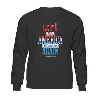 Neil Degrasse Tyson Make America Smart Again Sweatshirt | Favorety CA