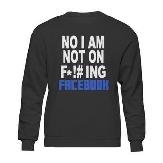 No Facebook T-Shirt Sweatshirt | Favorety DE