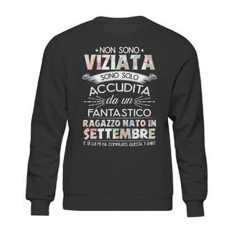 Non Sono Viziata Sono Solo Accudita Da Un Fantastico Settembre Sweatshirt | Favorety AU