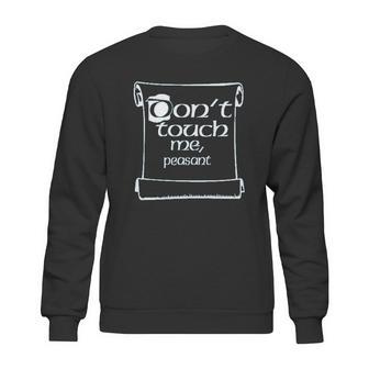 Do Not Touch Me Peasant Sweatshirt | Favorety UK