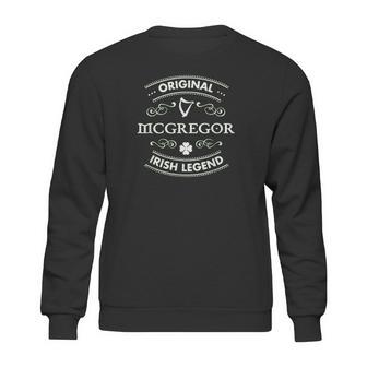 Original Irish Legend - Mcgregor Irish Family Name Sweatshirt | Favorety CA