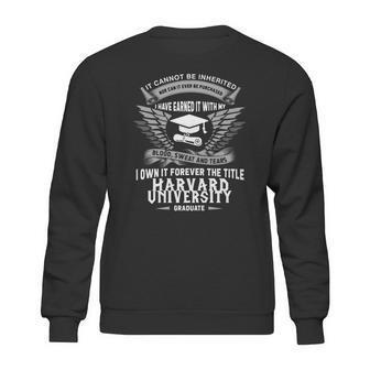 I Own It Forever The Title Harvard University Graduate 2020 Sweatshirt | Favorety CA