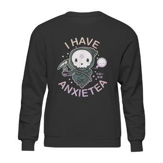 Pastel Goth I Have Anxiety Kawaii Grim Tea Gift Sweatshirt | Favorety AU