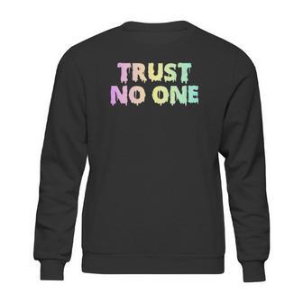 Pastel Goth Trust No One Sweatshirt | Favorety