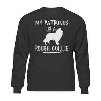 My Patronus Is A Rough Collie Dog Rough Collie Dog Sweatshirt | Favorety CA