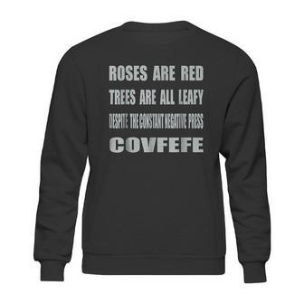 A Poem For Covfefe Sweatshirt | Favorety