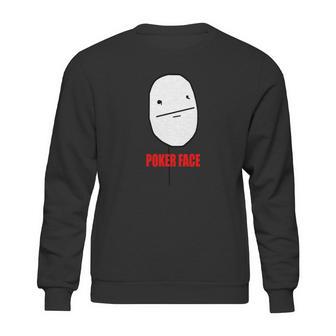 Poker Face Sweatshirt | Favorety