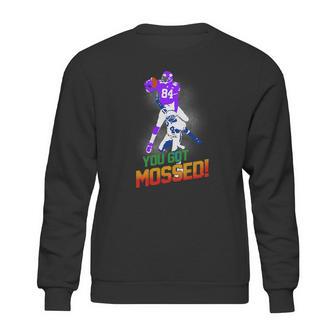 Pretty Randy Moss You Got Mossed Sweatshirt | Favorety UK