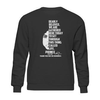 Prince Dearly Beloved We Are Gathered Here Today Sweatshirt | Favorety