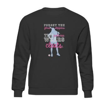 This Princess Wears Cleats Softball Tees By Chalktalk Sports Sweatshirt | Favorety AU