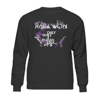 Raekwon Only Built 4 Cuban Linx Pt Ii Sweatshirt | Favorety