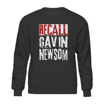 Recall Gavin Newsom Ca California Governor Gavin Newsom Sweatshirt | Favorety