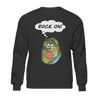 Rock On Funny Rockhound Geology Rockhounding Sweatshirt | Favorety AU