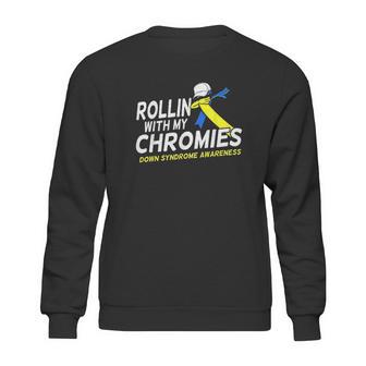 Rolling With My Chromies Sweatshirt | Favorety CA