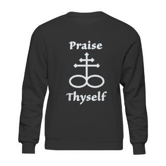 Satanic Cross | Praise Thyself Quote Atheist Sweatshirt | Favorety DE