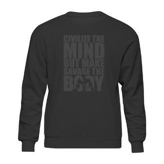 Make Savage The Body T-Shirts Sweatshirt | Favorety AU