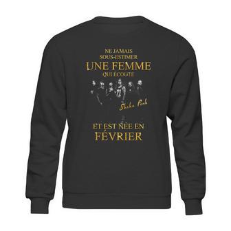 Shaka Ponk Une Femme Est Te Née En Fevrier Sweatshirt | Favorety CA