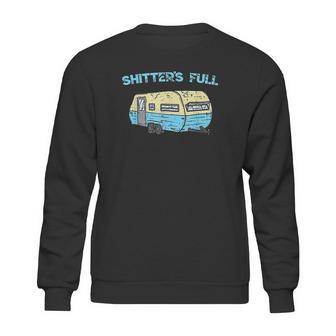 Shitters Full Funny Camping Van Camper Trailer Camp Sweatshirt | Favorety UK