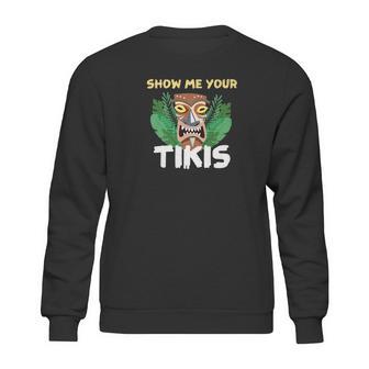 Show Me Your Tikis Funny Angry Tiki Hawaiian Sweatshirt | Favorety DE