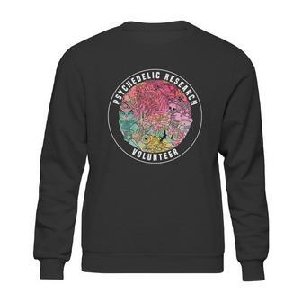 Shrooms Festival Psychedelic Research Volunteer Shirt Sweatshirt | Favorety