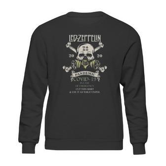 Skull Led Zeppelin 2020 Pandemic Covid-19 In Case Of Emergency Shirt Sweatshirt | Favorety AU