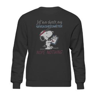 Snoopy Let Me Check My Giveashitometer Nope Nothing Sweatshirt | Favorety DE