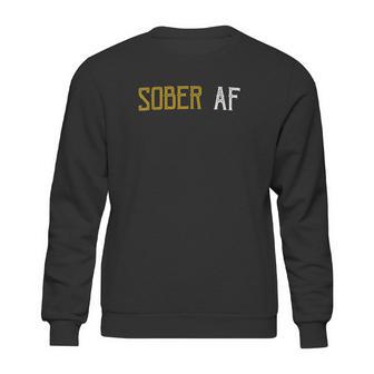 Sober Af Since 2021 Sweatshirt | Favorety CA