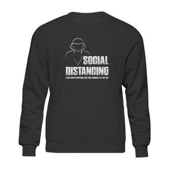 Social Distancing And Chill Introvert Gift Sweatshirt | Favorety DE