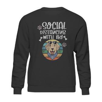 Social Distancing With My Dog Golden Retriever Sweatshirt | Favorety AU