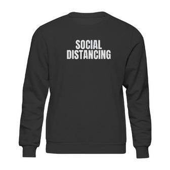 Social Distancing Basic Gift Sweatshirt | Favorety CA