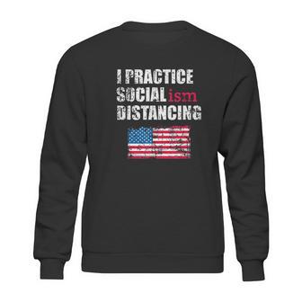 Socialism Funny Social Distancing Socialist Sweatshirt | Favorety