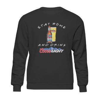 Stay Home And Drink Coors Light Coronavirus Shirt Sweatshirt | Favorety CA