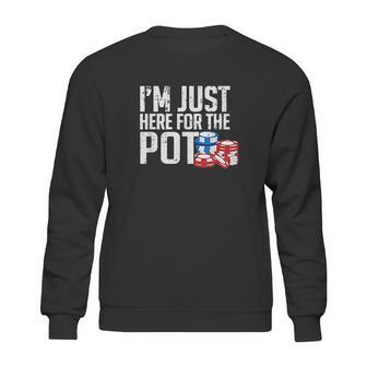 Texas Holdem Gift I Am Just Here For The Pot Poker Humor Sweatshirt | Favorety