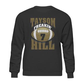 Truekool Taysom Freaking Footbal Sweatshirt | Favorety CA