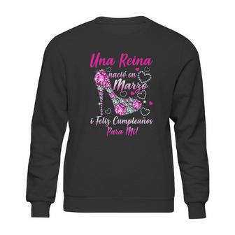 Una Reina Nació En Marzo Sweatshirt | Favorety DE