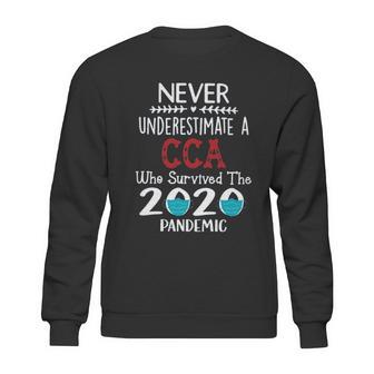 Never Underestimate Who Survived The Pandemic Cca Sweatshirt | Favorety AU