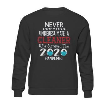 Never Underestimate Who Survived The Pandemic Cleaner Sweatshirt | Favorety DE