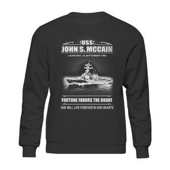 Uss John S Mccain Fortune Favors The Brave She Will Live Forever Our Hearts Sweatshirt | Favorety UK