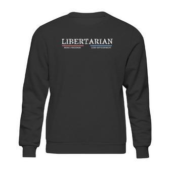 Vintage Distressed Libertarian More Freedom Sweatshirt | Favorety AU