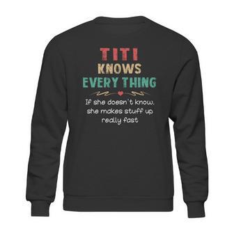 Vintage Titi Knows Everything Quote Sweatshirt | Favorety DE