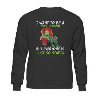 I Want To Be A Nice Person Sweatshirt | Favorety AU