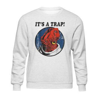 Admiral Ackbar Its A Trap Sweatshirt | Favorety UK