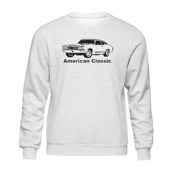 American Classic Hotrod Chevelle Nova Muscle Car Sweatshirt | Favorety CA