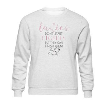 The Aristocats Marie Ladies Dont Start Fights Sweatshirt | Favorety AU