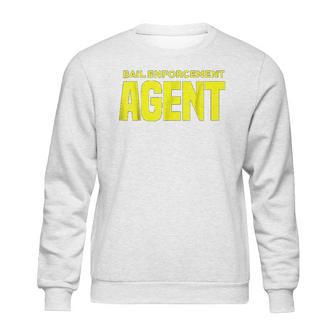 Bail Enforcement Agent For Fugitive Bounty Hunters Sweatshirt | Favorety DE