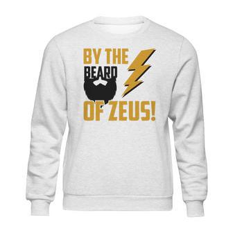 By The Beard Of Zeus T-Shirts Sweatshirt | Favorety AU